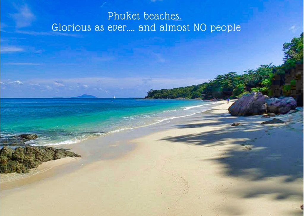 Empty, glorious beaches on Phuket